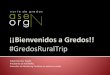 #GredosRuralTrip Presentación para los blogueros del "Modelo Gredos"