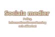 Sociala medier HSO2014_4