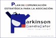 Plan de comunicación estratégica para la Asociación Parkinson Gandia Safor 2015
