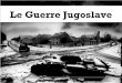 Le Guerre Jugoslave