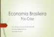 Economia brasileira pós crise de 2008