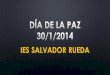 Día de la paz 2014-IES Salvador Rueda. Málaga