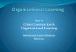 Assignment7 88207102-dehdarian-kim-crisis construction and organizational learning