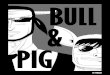 Bull&Pig, Capitulo1, Bull VS. Flan Divera