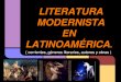 Literatura modernistaen latinoamerica (grupo dos)