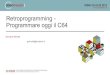 Retroprogramming - Programmare oggi il C64, by Giovanni Simotti