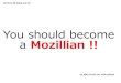 Nseg26 you should become a mozillian !!