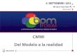 Bpm Forum 2014   - CMMI: Del modelo a la realidad