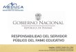 Responsabiliad del servidor publico del ramo educativo (nueva version)