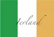 Ierland landschap cultuur economie geschiedenis