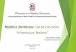 República Dominicana: Caso Boca de Cachón, “Infraestructura Resiliente” - Omar Ramirez Tejada