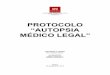 Protocolo de autopsia medico legal