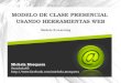 Modelo clase-b-learning-120308160011-phpapp02