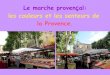 Le marché provencal