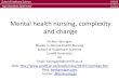Ben Hannigan   Horatio Festival 2014 - Mental health nursing, complexity and change