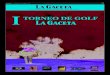 1 Torneo de Golf La Gaceta & La Antigua