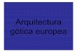 Arquitectura GóTica Europea