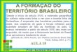 Ifes aula 15-a-formação_do_território_brasileiro