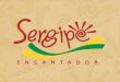Sergipe Encantador - Calendário Turístico Sergipe 2012