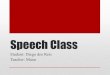 Speech class