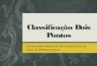 Classificação Dois Pontos (Colon classification) de Ranganathan