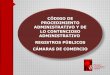 Código de Procedimiento administrativo y de lo contencioso administrativo - Registros Públicos, Cámaras de Comercio