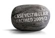 Mercatto Comunicação - Case Vestibular Facimed 2009/2