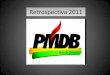 Imagens do PMDB-RJ - 2011