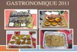 Concours gastronomique 2011
