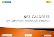 UF1 NF2. CALDERES
