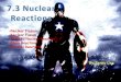 Science 7.3-Nuclear Reactions