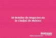 Los 10 Mejores Hoteles de Negocios en la Ciudad de México