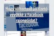 Útmutató-Hogy változtasd vevökké a Facebook rajongóidat