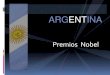 Argentina Premios Nobel