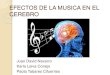 Presentación completa efectos de música en el cerebro