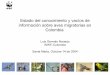 Estado del conocimiento y vacíos de información sobre aves migratorias en Colombia