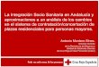 La integración socio sanitaria en Andalucía: Estado actual y objetivo a futuro