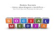 Social Networks - A Scientific Approach