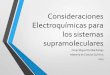 Consideraciones electroquímicas para los sistemas supramoleculares