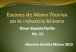 Upc escasez de mano técnica en la industria minera (2)