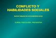 5 clase conflicto y habilidades sociales