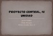 Proyecto central, IV unidad