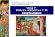 Europa Medieval y El Cristianismo