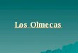 Los Olmecas.3.0