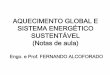 Aquecimento global e sistema energético sustentável (notas de aula)