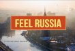 Feel Russia