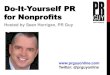 Do-It-Yourself PR for Nonprofits by Sean Horrigan, PR Guy