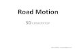 Road motion
