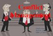 Conflict mgt