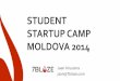 Student Startup Camp - Moldova 2014
